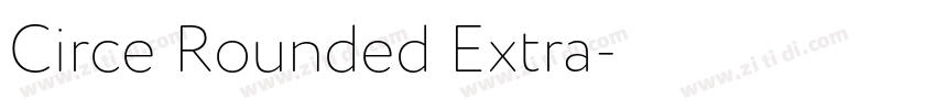 Circe Rounded Extra字体转换